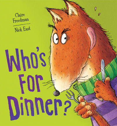 Who's for Dinner? - Claire Freedman - Książki - Little Tiger Press Group - 9781848954885 - 3 czerwca 2013