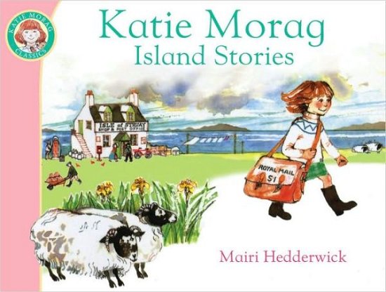 Cover for Mairi Hedderwick · Katie Morag's Island Stories - Katie Morag (Taschenbuch) (2010)