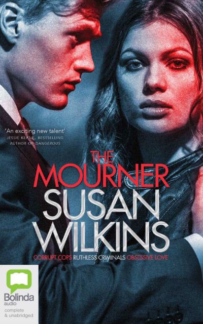 The Mourner - Susan Wilkins - Muzyka - Bolinda Audio - 9781867595885 - 15 marca 2022