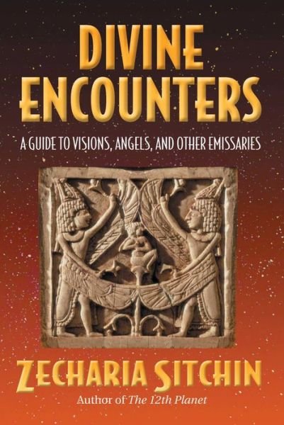 Cover for Zecharia Sitchin · Divine Encounters: A Guide to Visions, Angels, and Other Emissaries (Hardcover Book) (2002)