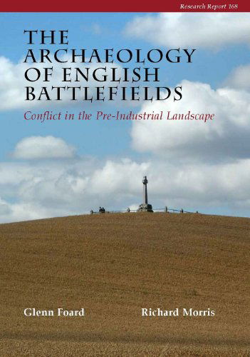 Cover for Glenn Foard · The Archaeology of English Battlefields (Paperback Book) (2012)