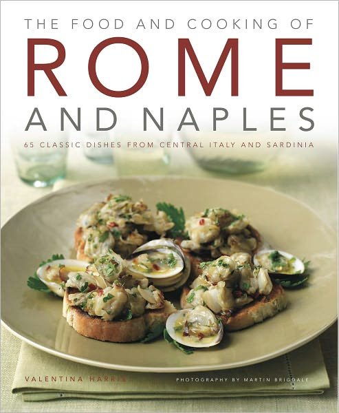 Cover for Valentina Harris · Food and Cooking of Rome and Naples (Inbunden Bok) (2011)