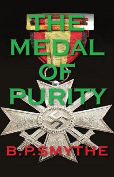 Cover for Barry Smythe · The Medal of Purity (Paperback Book) (2019)
