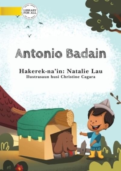 Cover for Natalie Lau · Archie The Builder (Tetun edition) - Antonio Badain (Paperback Book) (2020)