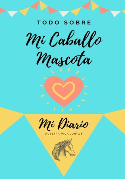 Cover for Petal Publishing Co · Acerca De Mi Mascota: Mi Diario De Mascotas (Taschenbuch) (2020)