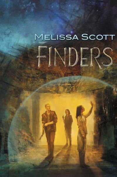 Cover for Melissa Scott · Finders - Firstborn, Lastborn (Paperback Book) (2018)