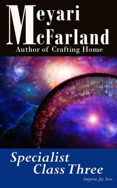 Cover for Meyari Mcfarland · Specialist Class Three (Paperback Book) (2015)