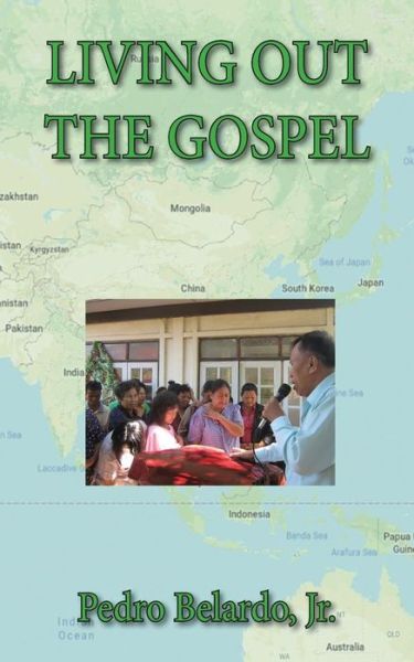 Cover for Pedro Belardo · Living Out the Gospel (Paperback Book) (2018)