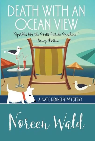 Cover for Noreen Wald · Death with an Ocean View (Hardcover Book) (2016)