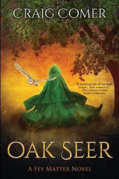 Cover for Craig Comer · Oak Seer (Paperback Book) (2018)