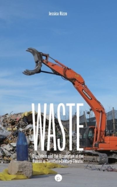 Cover for Jessica Rizzo · Waste (Taschenbuch) (2020)