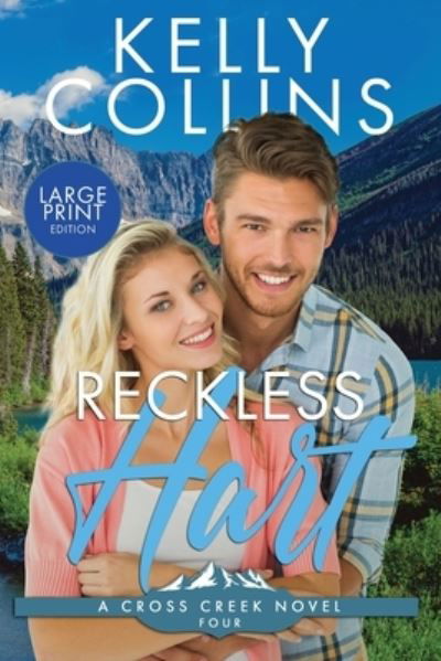 Cover for Kelly Collins · Reckless Hart LARGE PRINT (Book) (2021)