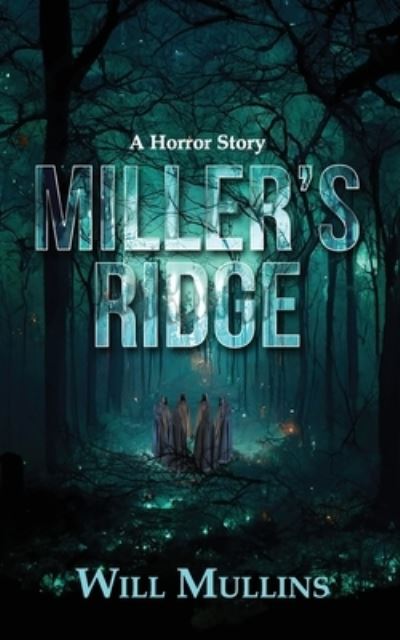 Cover for Will Mullins · Miller's Ridge (Book) (2023)