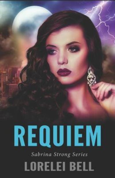 Cover for Lorelei Bell · Requiem (Paperback Book) (2017)