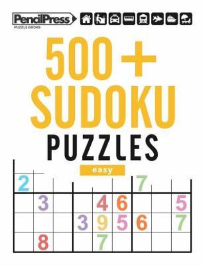 Cover for Sudoku Puzzle Books · 500+ Sudoku Puzzles Easy (Paperback Book) (2017)