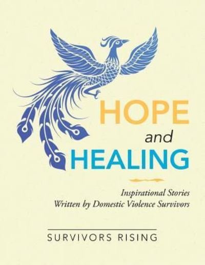 Survivors Rising · Hope and Healing (Pocketbok) (2018)