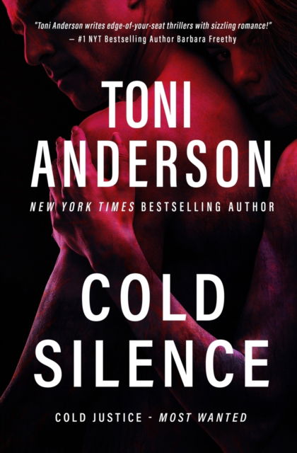 Cover for Toni Anderson · Cold Silence: An FBI Romantic Suspense - Cold Justice (r) - Most Wanted (Paperback Bog) (2022)