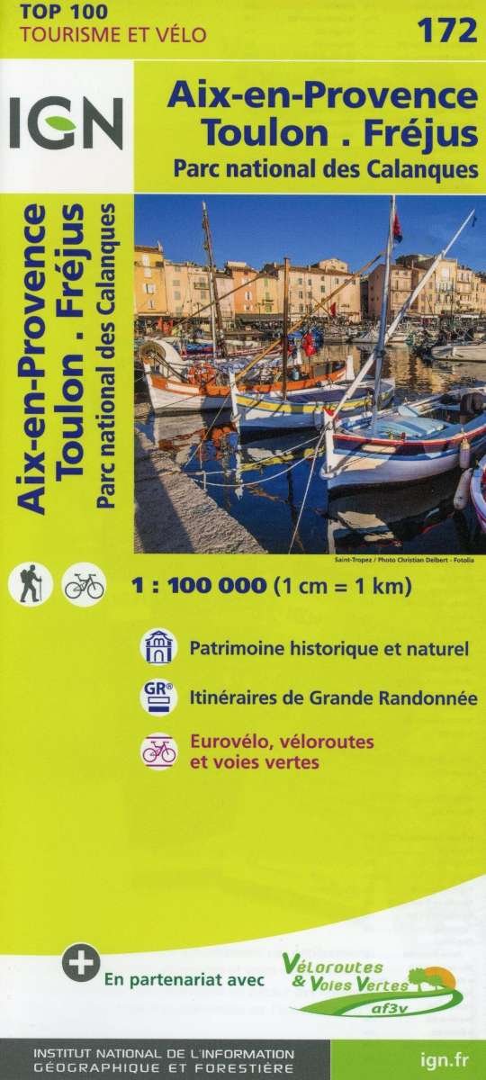 Cover for Ign · IGN TOP100: TOP100: 172 Aix-en-Provence - Toulon - Fréjus : Parc National des Calanques (Inbunden Bok) (2017)
