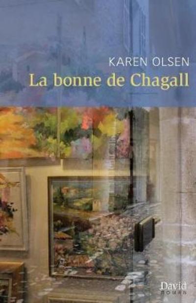 Cover for Karen Olsen · La Bonne de Chagall (Paperback Book) (2017)