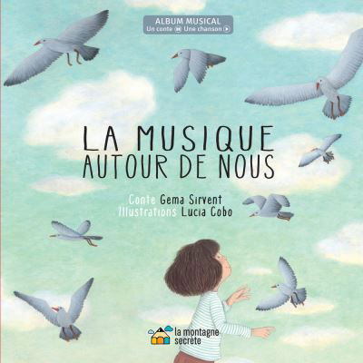 La Musique Autour De Nous: Espagne Un Conte Une - Gema Sirvent - Music - La Montagne Secrete - 9782924774885 - May 21, 2021