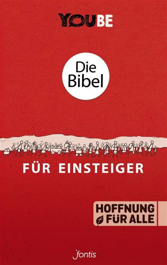 Cover for Hfa Die Bibel Fãƒâ¼r Einsteiger · Die Bibel für Einsteiger,Hfa - Yoube Ed (Buch)