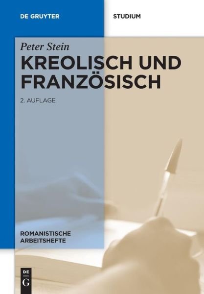Cover for Stein · Kreolisch und Französisch (Bok) (2016)