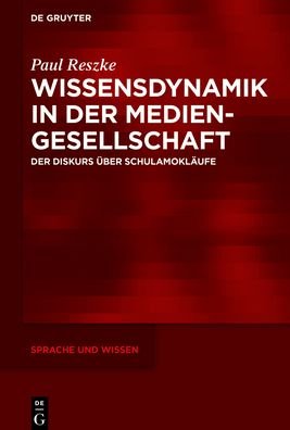 Cover for Reszke · Wissensdynamik in der Mediengese (Book) (2020)
