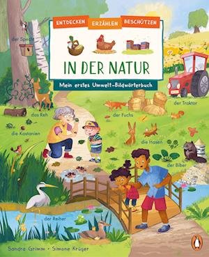 Cover for Sandra Grimm · Entdecken, erzählen, beschützen - In der Natur  Mein erstes Umwelt-Bildwörterbuch (Book) (2024)
