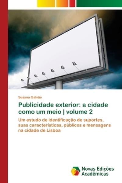 Cover for Susana Galvão · Publicidade exterior (Paperback Book) (2017)