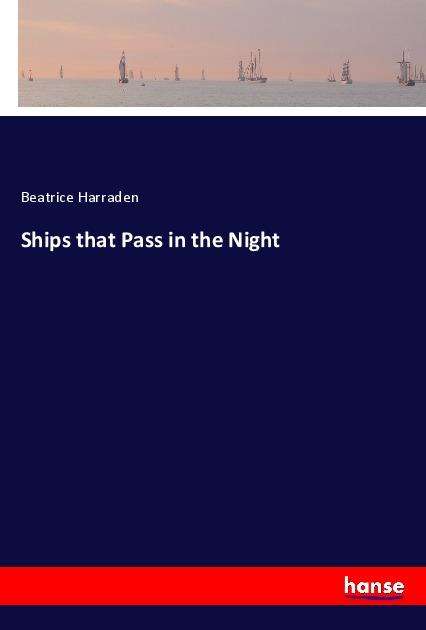 Cover for Harraden · Ships that Pass in the Night (Book) (2022)