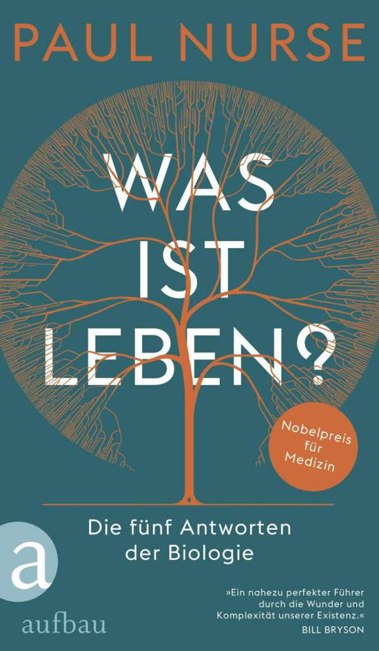 Was ist Leben? - Paul Nurse - Books - Aufbau Verlage GmbH - 9783351038885 - August 16, 2021