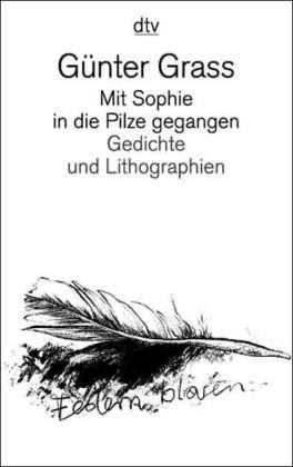 Cover for Günter Grass · Dtv Tb.12688 Grass.mit Sophie I.d.pilze (Bok)