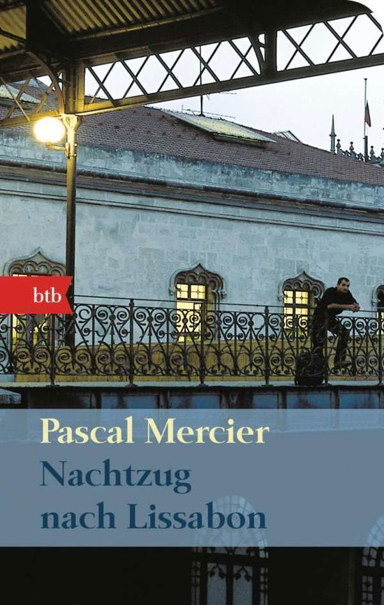 Cover for Pascal Mercier · Nachtzug nach Lissabon (Paperback Bog) (2008)