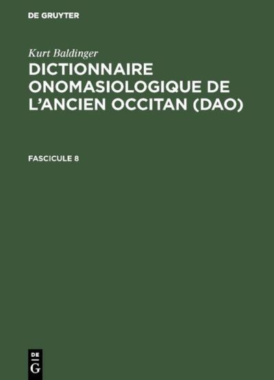 Cover for Kurt Baldinger · Dictionnaire onomasiologique de l'ancien occitan (Book) (2002)