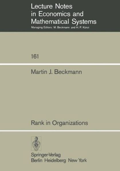 Cover for Martin F. Bach · Rank in Organizations - Lecture Notes in Economics and Mathematical Systems (Paperback Book) [Softcover reprint of the original 1st ed. 1978 edition] (1978)