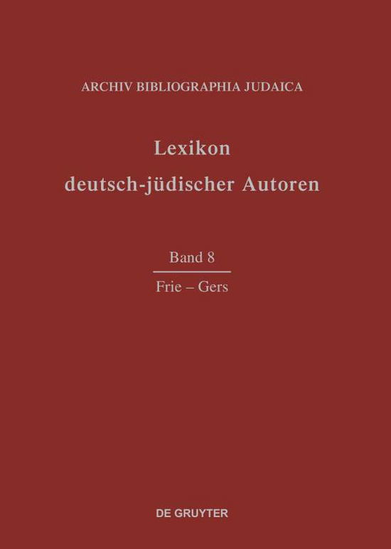 Cover for Archiv Bibliographia Judaica E.v. · Frie - Gers (Book) [German edition] (1999)