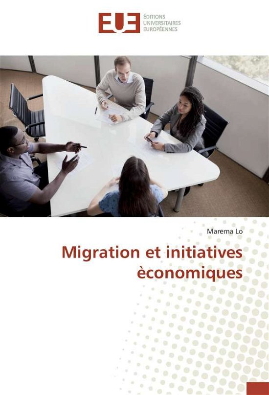 Cover for Lo · Migration et initiatives èconomiques (Buch)