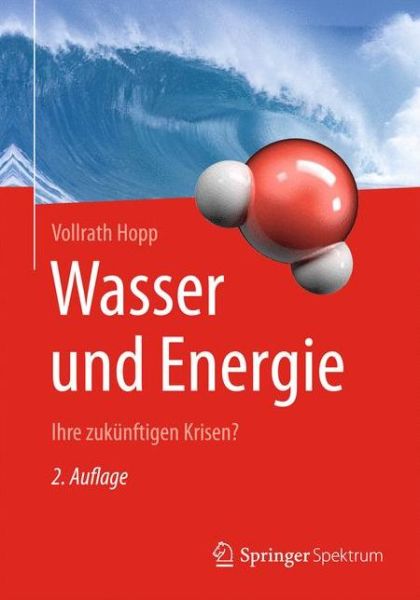 Cover for Vollrath Hopp · Wasser und Energie: Ihre zukunftigen Krisen? (Paperback Book) (2016)