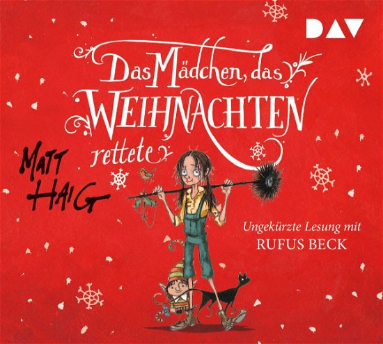 Das Mädchen, das Weihnachten rettete - Matt Haig - Musique - Der Audio Verlag - 9783742401885 - 13 octobre 2017