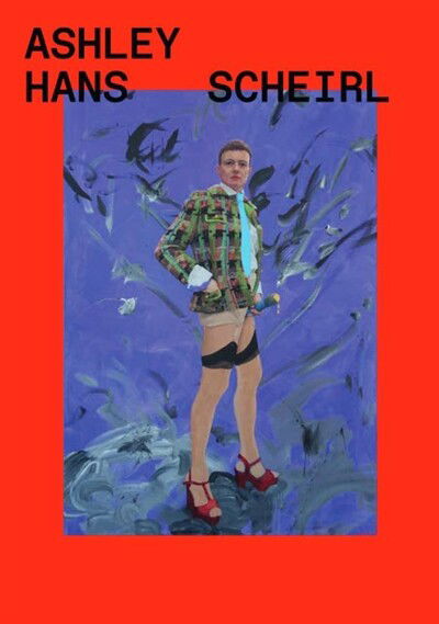 Cover for Pierre Bal-Blanc · Ashley Hans Scheirl (Paperback Book) (2020)