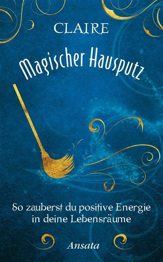 Cover for Claire · Magischer Hausputz (Bok)