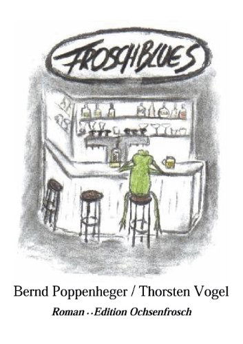 Cover for Thorsten Vogel · Froschblues (Paperback Book) [German edition] (2000)