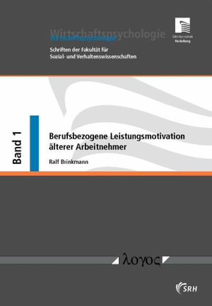 Cover for Ralf Brinkmann · Berufsbezogene Leistungsmotivation Alterer Arbeitnehmer (Paperback Book) (2009)