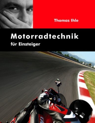Cover for Ihle · Motorradtechnik für Einsteiger (Bog) [German edition] (2007)