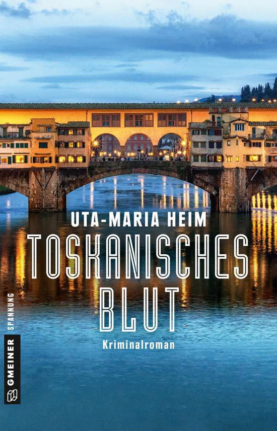 Cover for Heim · Toskanisches Blut (Book)