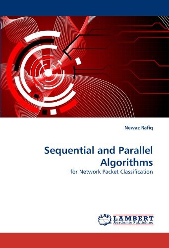 Cover for Newaz Rafiq · Sequential and Parallel Algorithms: for Network Packet Classification (Paperback Bog) (2010)