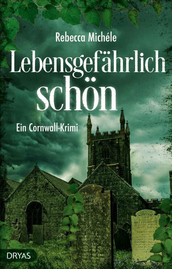 Cover for Michéle · Lebensgefährlich schön (Book)