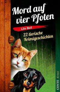 Cover for Lilo Beil · Beil:mord Auf Vier Pfoten (Book)