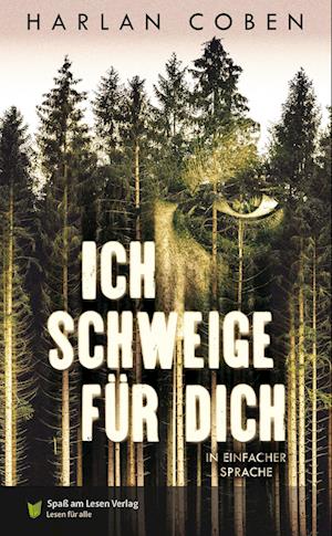 Ich schweige für dich - Harlan Coben - Books - Spaß am Lesen - 9783948856885 - November 21, 2022