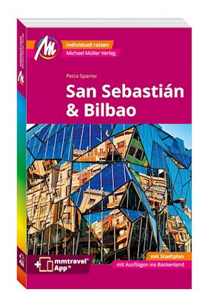 Cover for Petra Sparrer · MICHAEL MÜLLER REISEFÜHRER San Sebastián &amp; Bilbao MM-City (Book) (2024)